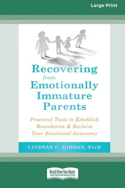 Books by splitShops - Wholesale Family & Relationships Book - Recovering from Emotionally Immature Parents: Practical Tools to Establish Boundaries and Reclaim Your Emotional Autonomy (16pt Large Print Edition) - Paperback0
