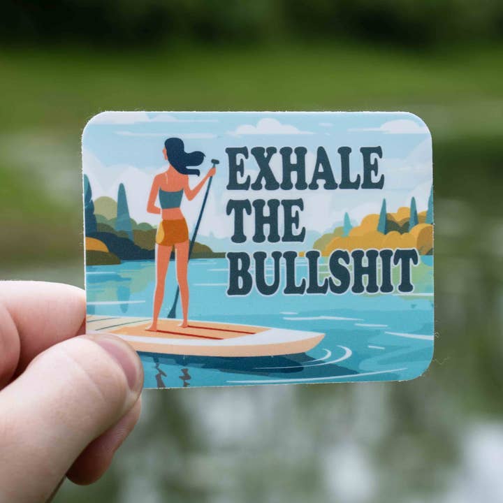 Adhesivo Exhale The Bullshit, SUP, tabla de surf de remo para venta al por mayor de Hey Bear Outdoors