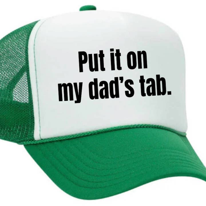 Inappropriate Trucker Hats - Wholesale Trucker Hat - Women's - Put It On My Dad’s Tab Trucker Hat34