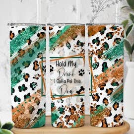 Hold my Drink I Gotta Pet This Dog 20oz Sublimation Tumbler for wholesale by Twisted T Creations