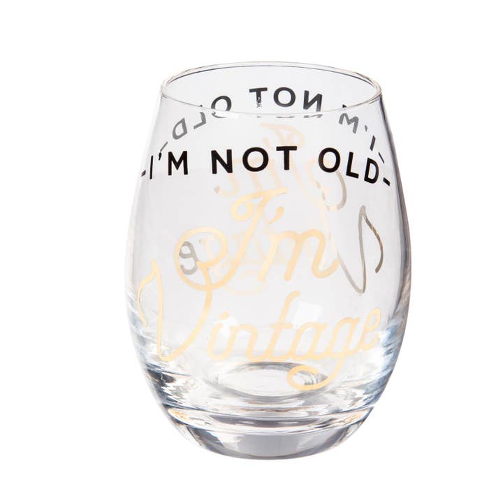 Evergreen Enterprises - Wholesale Wine Glass - Stemless Wine Glass w/box, 17 OZ., I'm not old I'm Vintage2