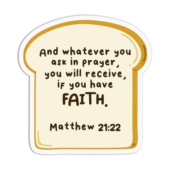 Matthew 21:22 Bible Verse Vinyl Textured Sticker for wholesale by Girls Printing House