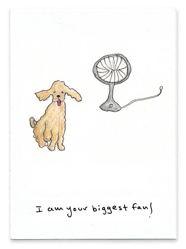 I Am Your Biggest Fan (Dog) for wholesale by Rosie’s Wonders Connection Cards