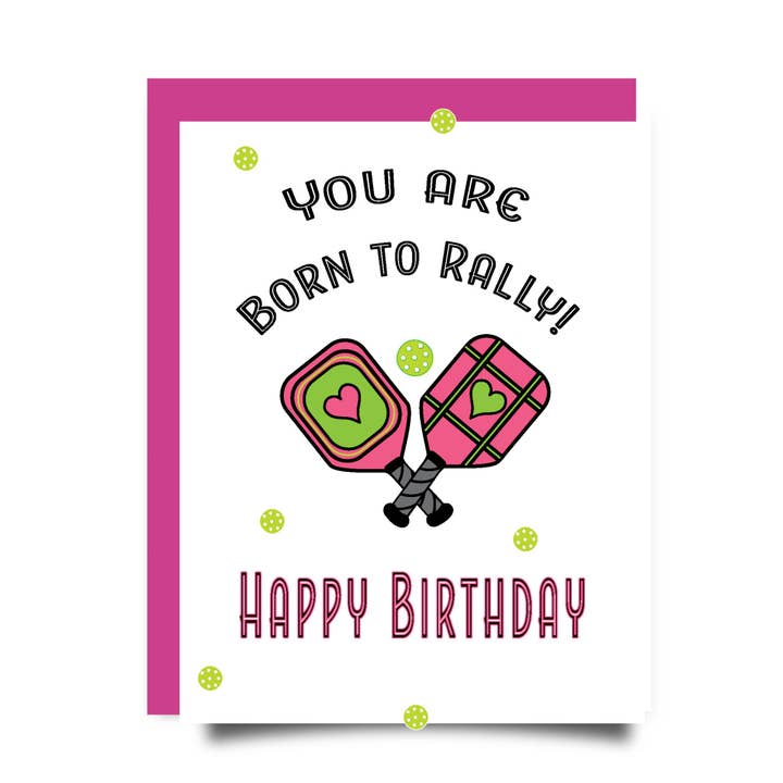 Carte d'anniversaire Pickleball - Born to Rally, Happy Birthday pour la vente par SpillinInk