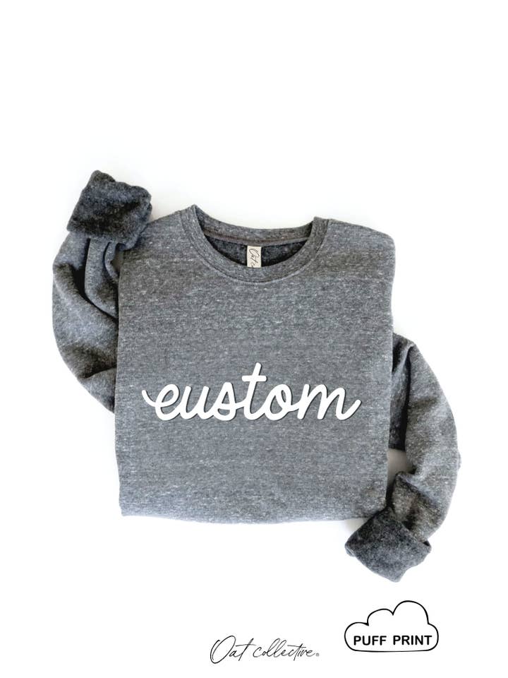 OAT COLLECTIVE - Wholesale Graphic Sweatshirt - Women's - CUSTOM PUFF Graphic Sweatshirt5