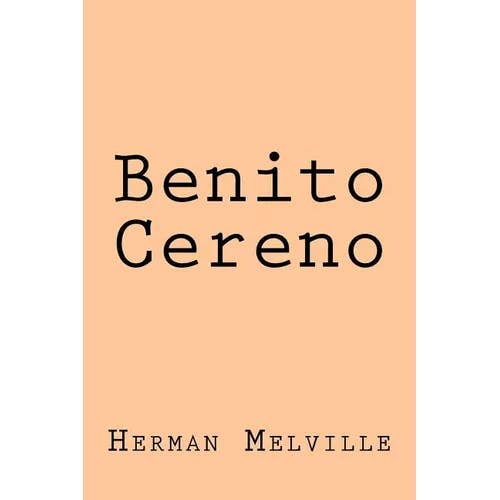 Books by splitShops - Wholesale Classics - Benito Cereno - Paperback