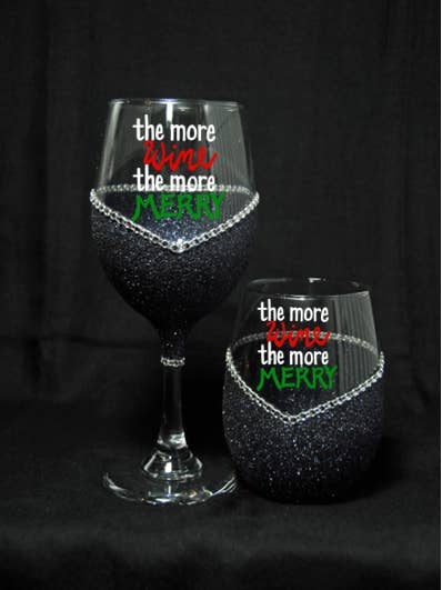 Winey Bitches Co "The More Wine The More Merry". Christmas Holiday Drinkware-Choose your color for wholesale by WineyBitches.Co