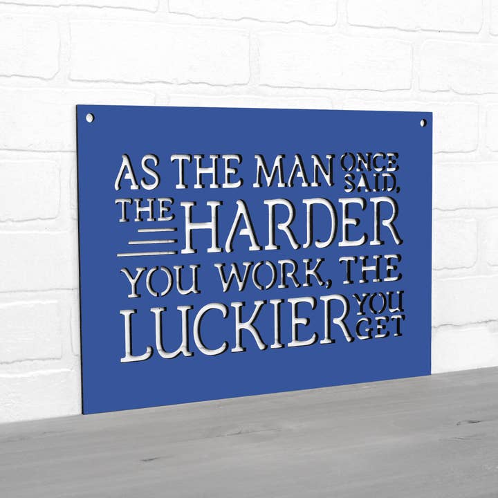 Spunky Fluff - Wholesale Wall Sign - As The Man Once Said Ted Lasso Wooden Quote Sign7