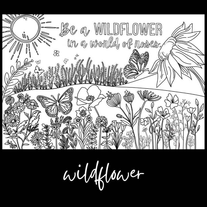 Be a Wildflower – Giant Coloring Page (24x36") for wholesale by Tons of Hues