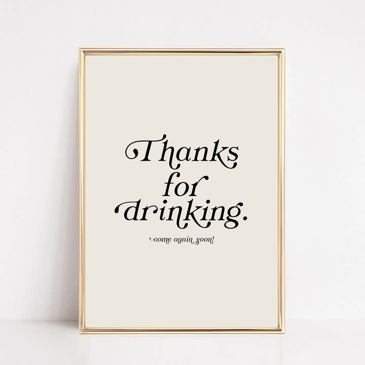 Thanks For Drinking Wall Art Print | Funny Home Bar Decor for wholesale by KIKIANDNIM