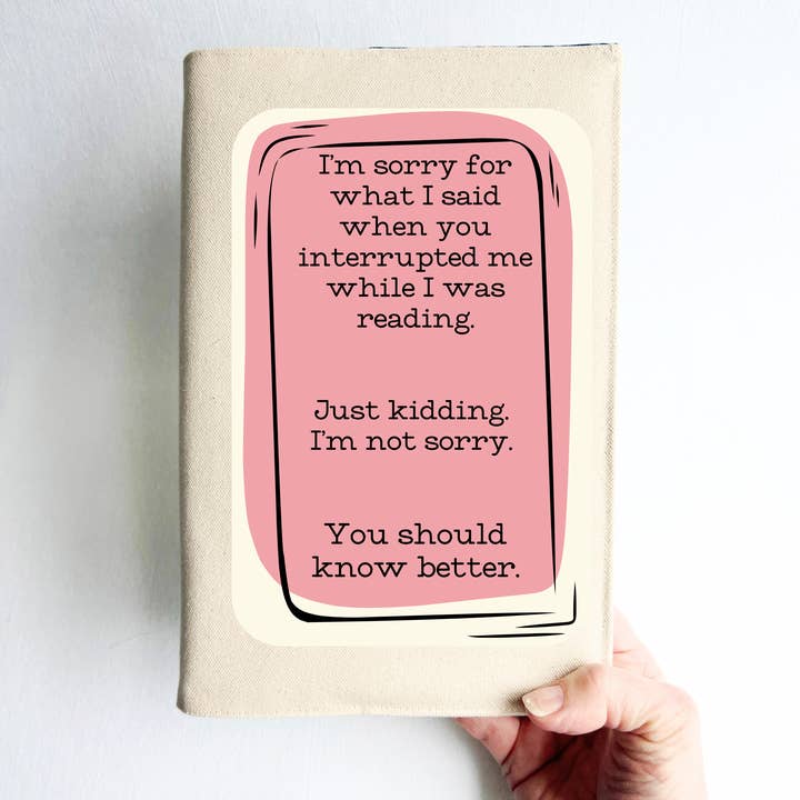 Pretty Clever Words - Wholesale Book Cover - Book Cover Fabric - Don't interrupt me while I'm reading1