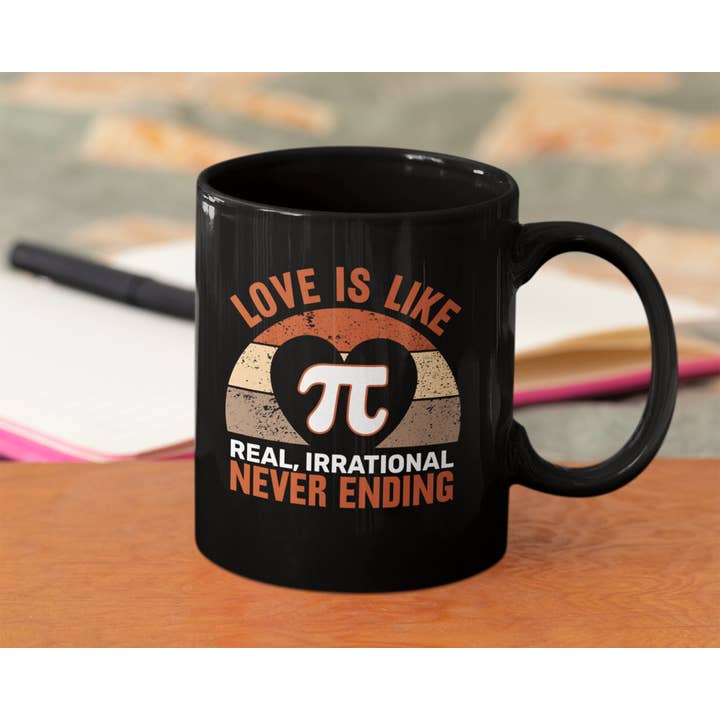 Science & Snark - Wholesale Coffee Mug - Love is Like Pi, Funny Math Mug, Awesome for Pi Day1