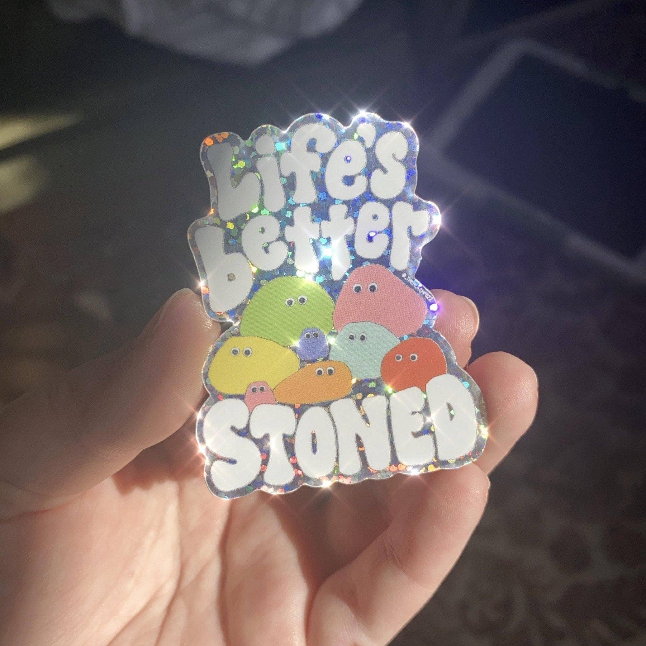 The Peach Fuzz - Wholesale Sticker - Life Is Better Stoned Sticker2