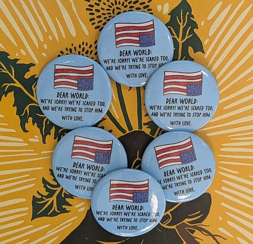 Syracuse Cultural Workers - Wholesale Lapel Pin/Button - Button - Dear World - We're Sorry2
