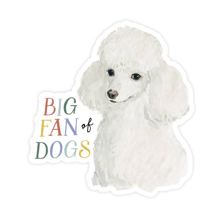 Big Fan of Dogs Sticker for wholesale by Pretty by Her
