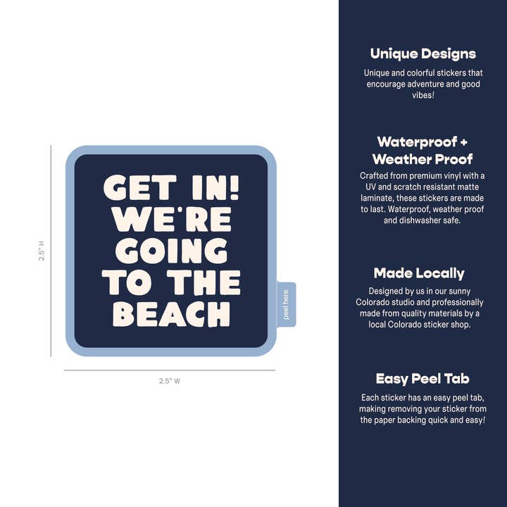 Endless August Supply Co. - Wholesale Sticker - Get In! We're Going To The Beach Sticker2