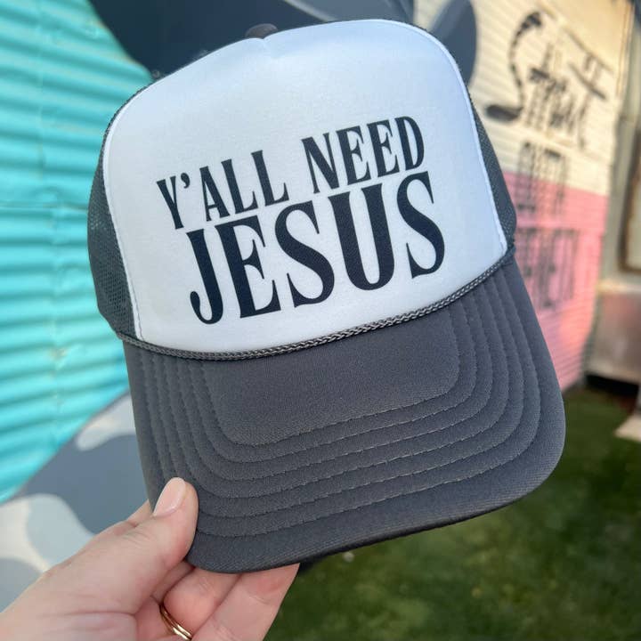 Y’all Need Jesus Trucker Cap (Multiple Color Options) for wholesale by Turquoise & Tequila