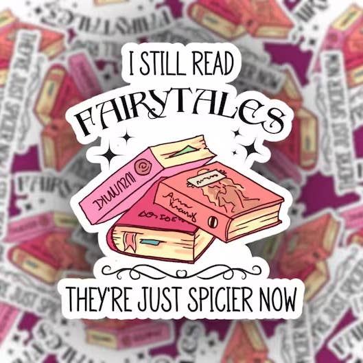 Smut Book Sticker, Still Read Spicy Fairytales for wholesale by Pretty Toxic Stickers