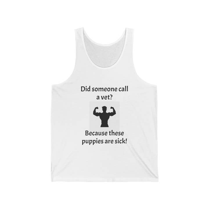 Tank Top Mens Did Someone Call a Vet Unisex Jersey for wholesale by L&L T-Shirt Company
