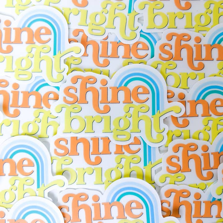Real Happy Designs - Wholesale Sticker - Shine Bright Clear Vinyl Sticker2