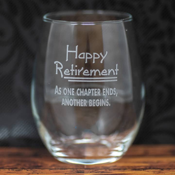 Happy Retirement Another Chapter Etched Drinkware Barware for wholesale by Gifts of Glass & Wear
