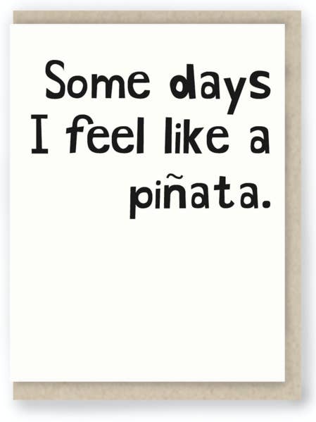 108: Piñata ... Funny Friendship / Funny Life / Sarcastic for wholesale by Hit and Run Greetings