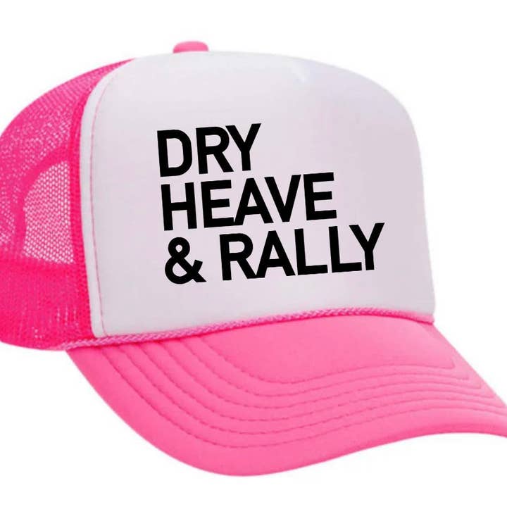 Dry Heave and Rally Inappropriate Trucker Hat for wholesale by Inappropriate Trucker Hats