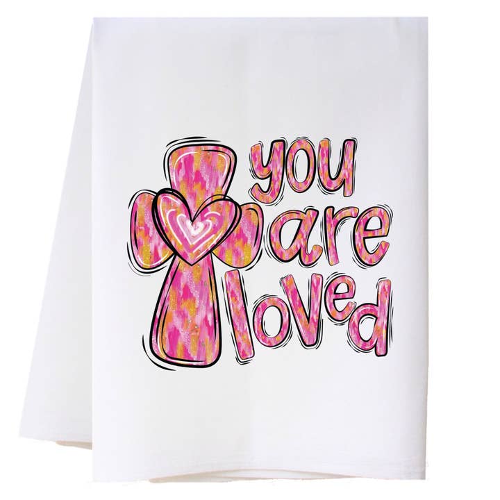 You Are Loved Kitchen Towel for wholesale by Cora & Pate