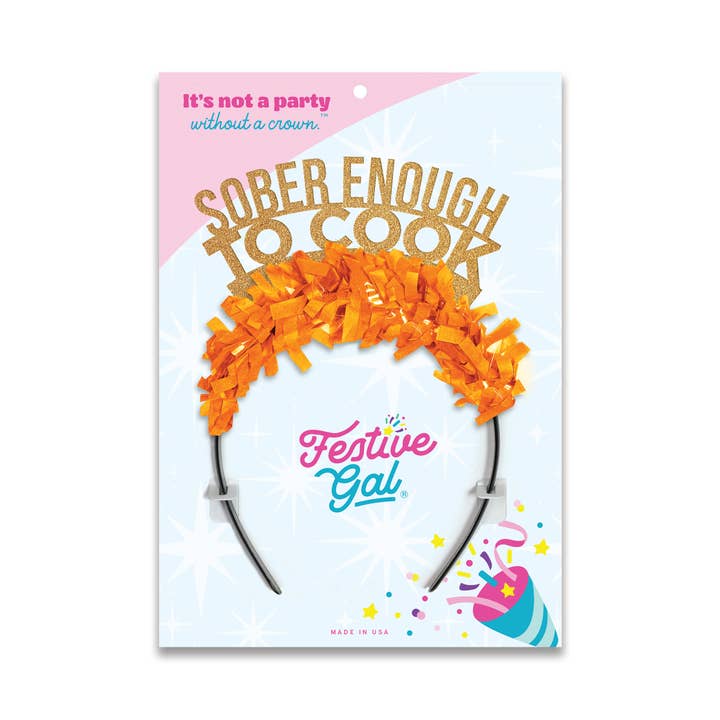 Festive Gal - Wholesale Party Hat/Crown - Sober Enough To Cook Thanksgiving Fall Party Headband Crown