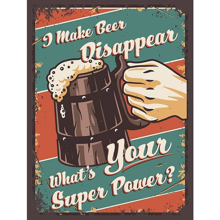 Signs 4 Fun - Wholesale Sign - Beer Superpower