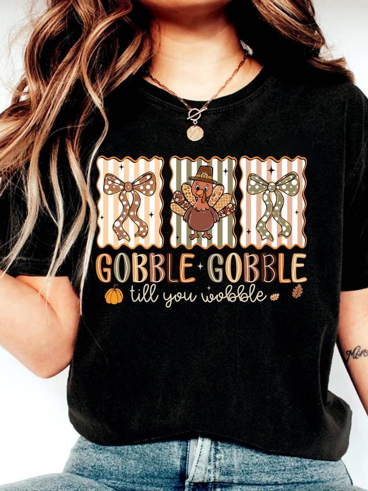 Glaime - Wholesale T-Shirt (Graphic) - Women's - Comfort Colors Gobble Till You Wobble Shirt,Thankful Sweater2