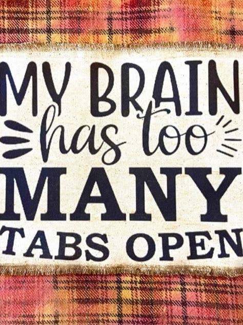 MY BRAIN HAS TOO MANY TABS OPEN FLANNEL SHIRT (#72) for wholesale by Jana's Flannels