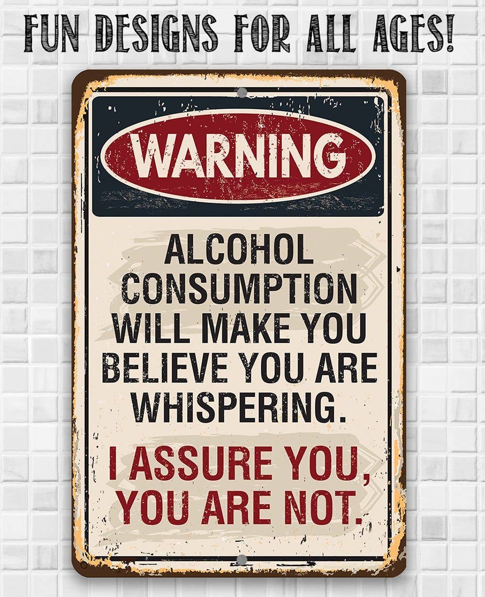 Lone Star Art Metal Signs - Wholesale Sign - Warning Alcohol Consumption - Metal Sign7