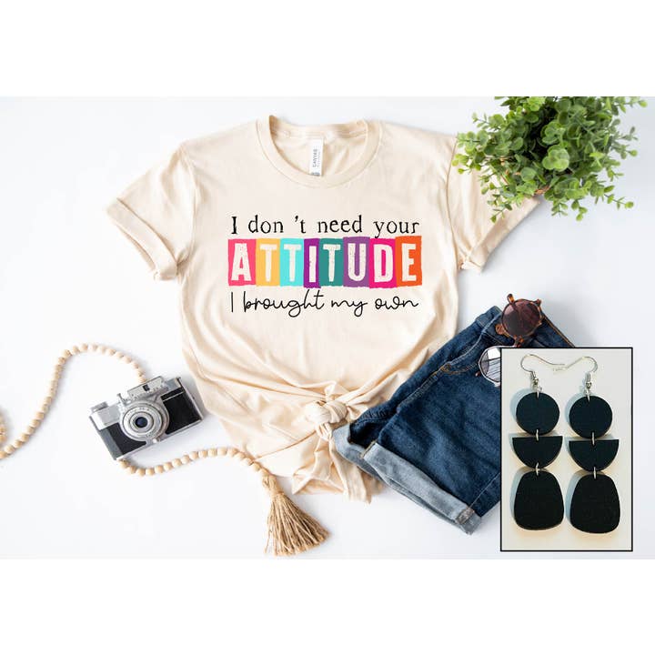 Vous n'avez pas besoin de votre attitude pour la vente par Southern Attitude Designs Inc