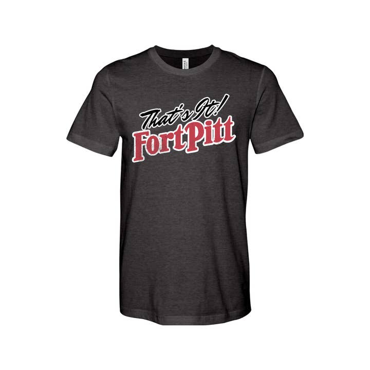 Yinzylvania - Wholesale Screen Printed T-Shirt - Unisex - That's It Fort Pitt - Retro2