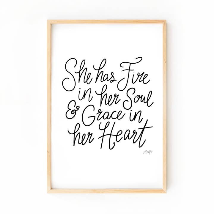 Lindsey Kay Collective - Wholesale Art Print - Fire in Her Soul & Grace in Her Heart - Art Print0