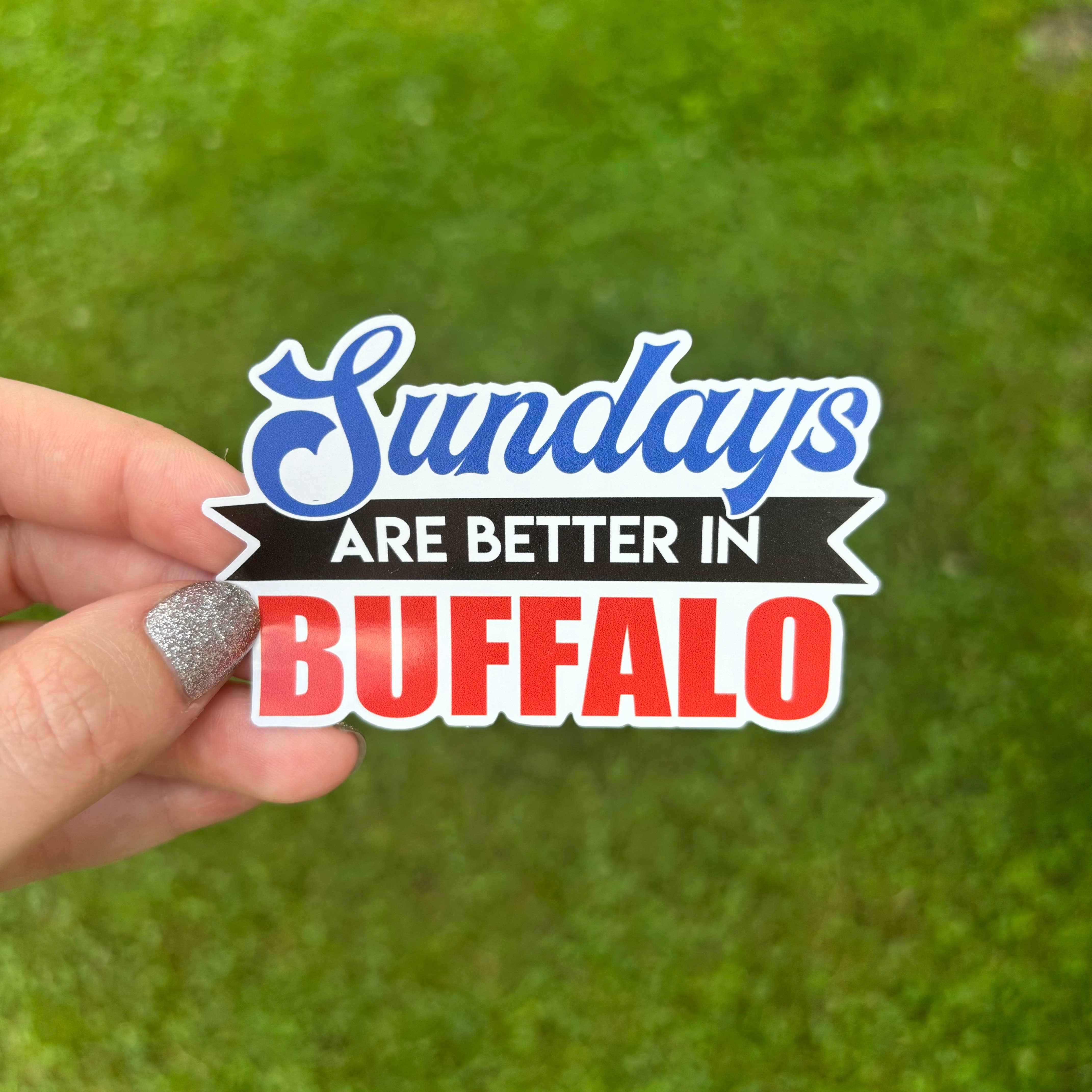 MVM Graphics - Wholesale Sticker - Sundays Are Better Sticker | Car Sticker | Buffalo0