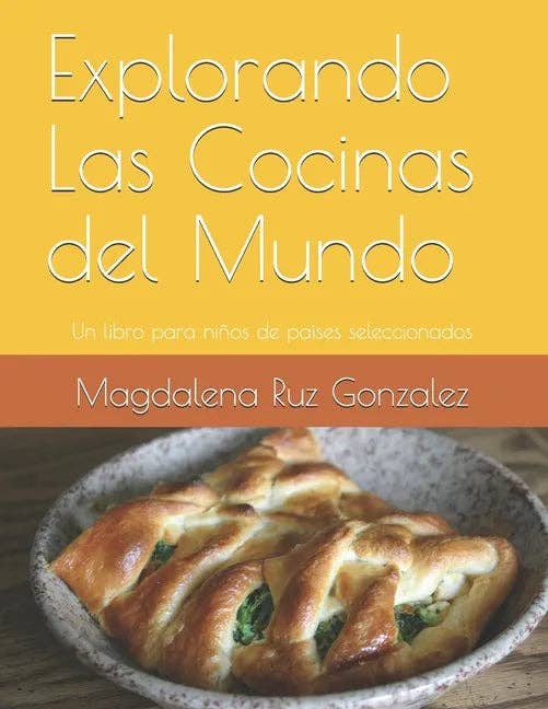 Books by splitShops - Wholesale Cookbooks & Food - Explorando Las Cocinas del Mundo: Un libro para niños de países seleccionados - Paperback0
