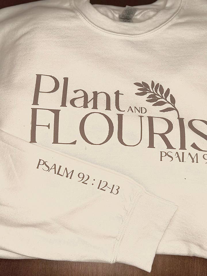 Plant & Flourish Sweatshirt for wholesale by Plant & Flourish co.
