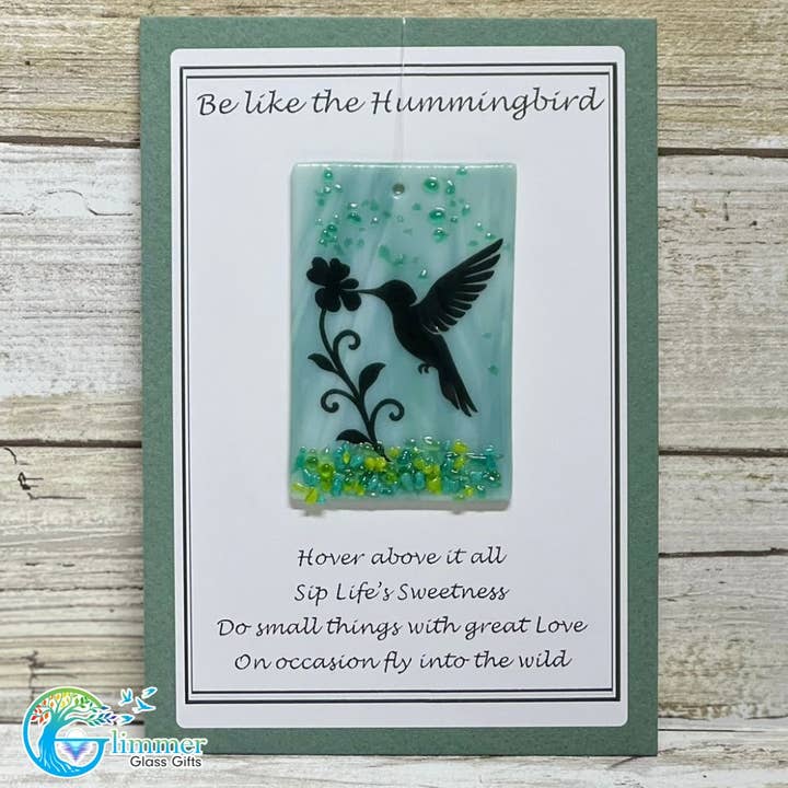 Be Like a Hummingbird card with removable suncatcher for wholesale by Glimmer Glass Gifts