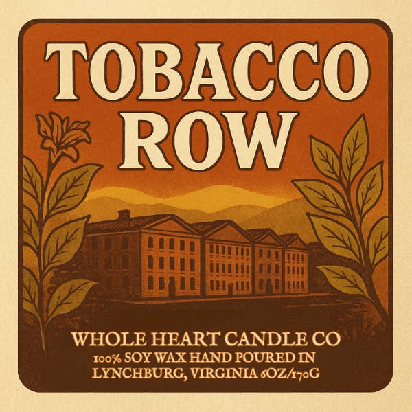 Tobacco Row for wholesale by Whole Heart Candle Co