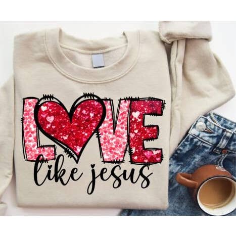 A Blessed Texas Mess Boutique - Wholesale Graphic sweatshirt – Women’s - Love like Jesus Faux Glitter Valentine's Day Heart