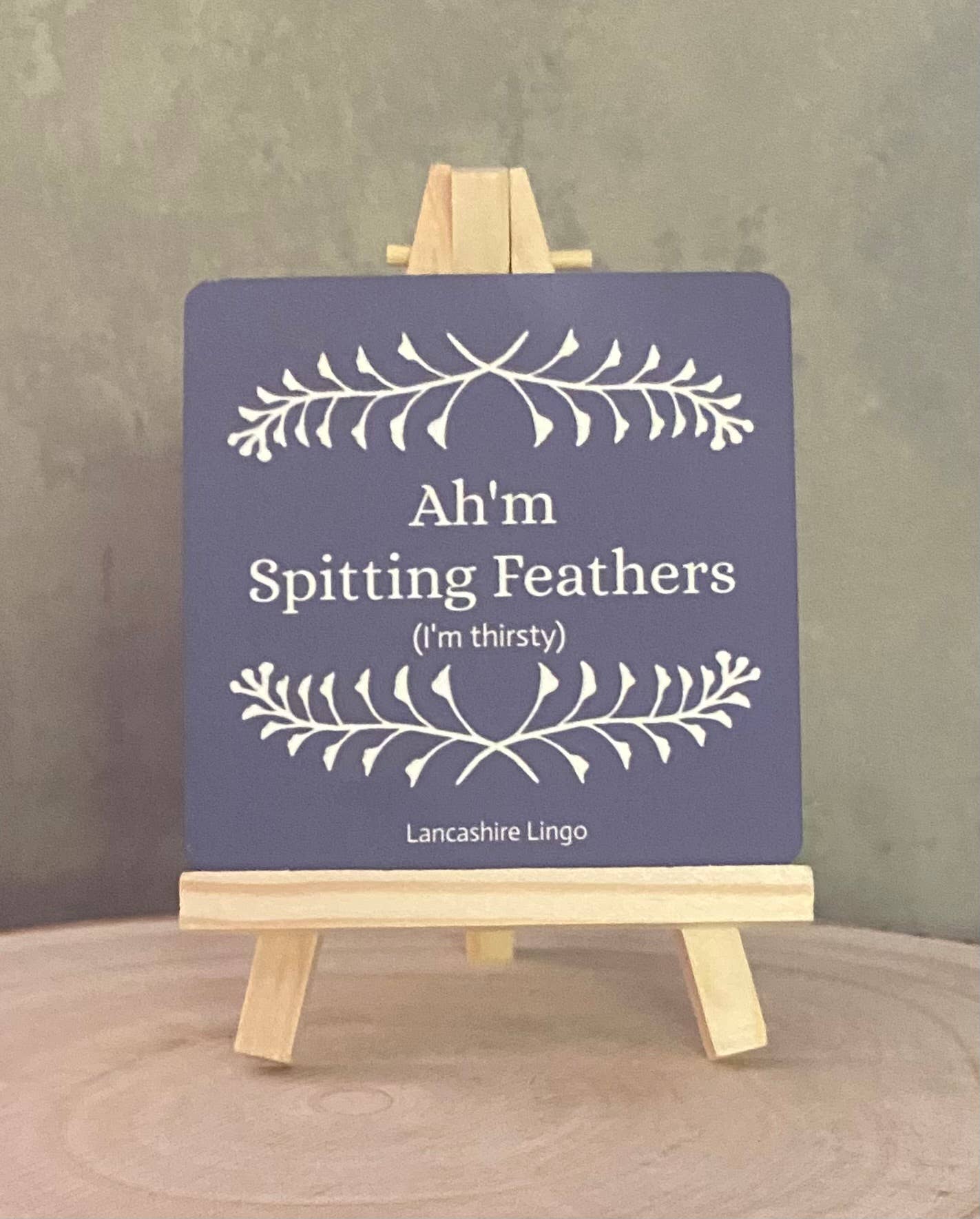 By Erin Cards and Gifts Ltd – wholesale Coasters – Drinks Coaster By Erin Lancashire Lingo - Spitting Feathers