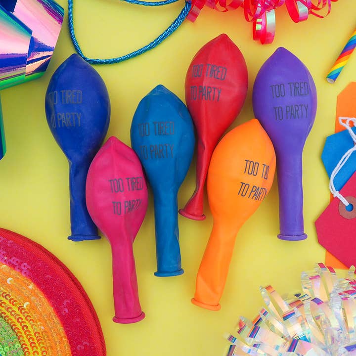 „For træt til at feste“ Pack af balloner for engroshandel hos Hand Over Your Fairy Cakes