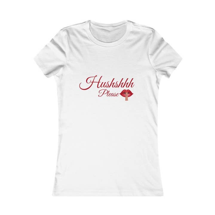 Hushshhh (Please) Unisex T-Shirt for wholesale by HUSHSHHH LLC