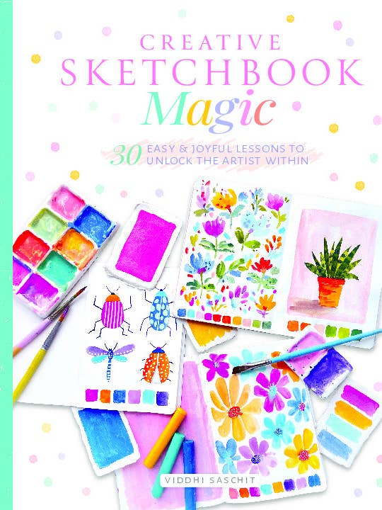 Creative Sketchbook Magic: 30 Easy & Joyful Lessons for wholesale by Better Day Books