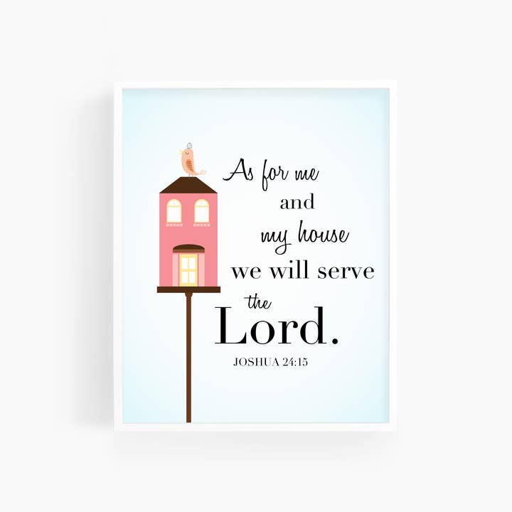 Joshua 24:15 | Birdhouse | Bible Verse Art Print for wholesale by Scripture and Grace