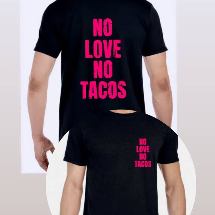 Axle Rose Co - Wholesale Sublimation Transfer - No Love No Tacos transfer