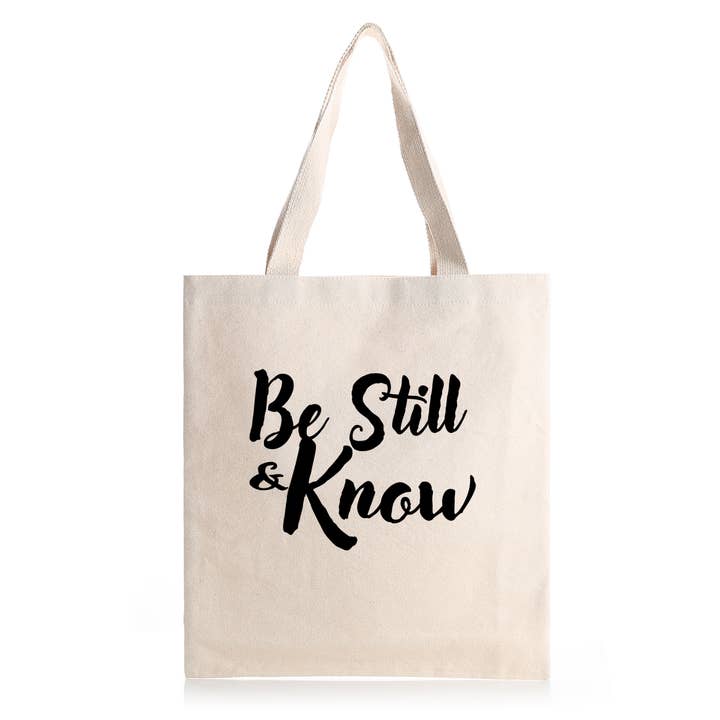 Be Still and Know (Faith Tote Bag) for wholesale by Rose and Daisy Gifts