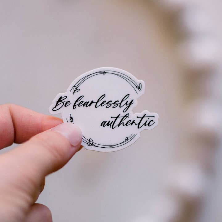 Be Fearlessly Authentic Mini Vinyl Sticker, 2x2 in for wholesale by Savannah and James Co